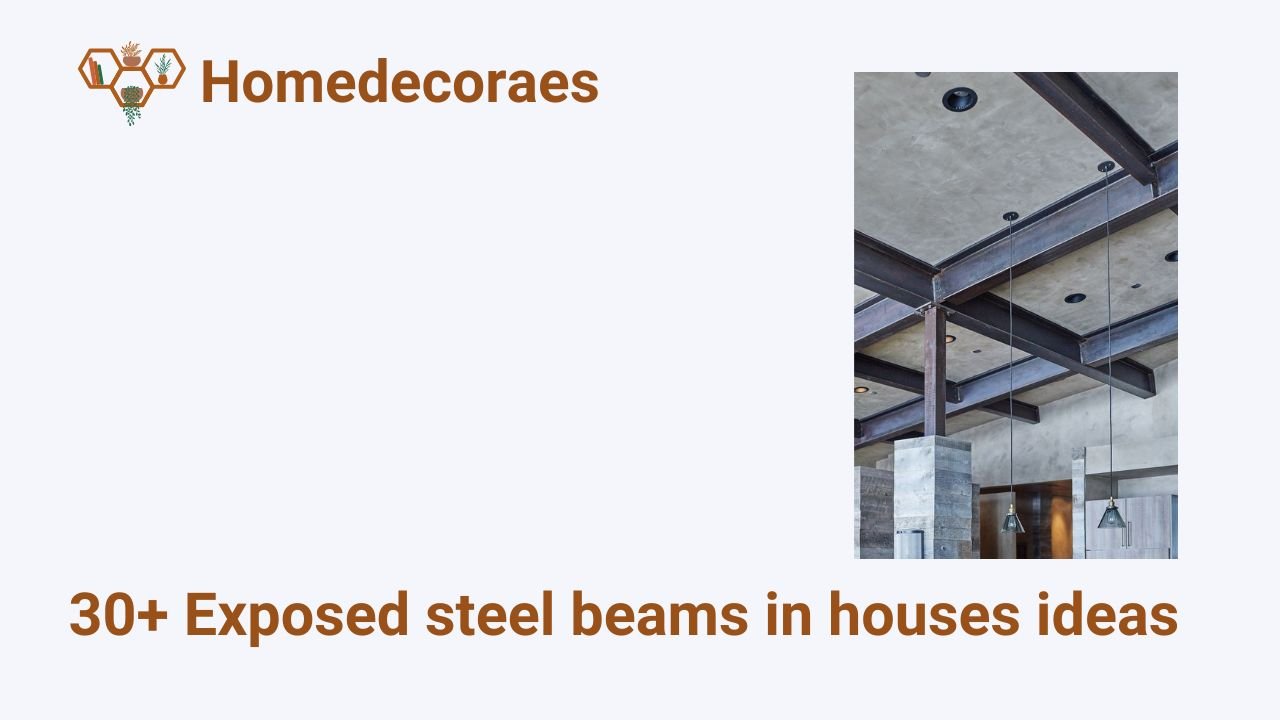 30+ Exposed steel beams in houses ideas