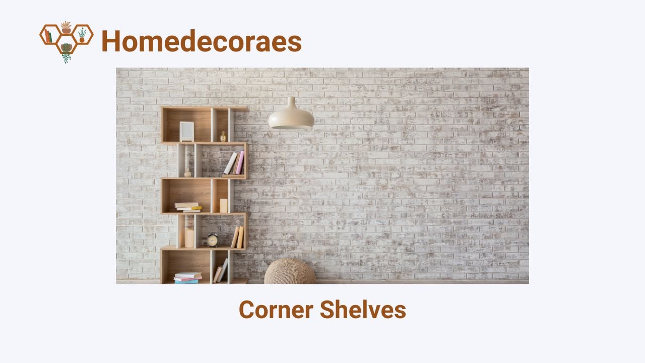 Corner Shelves