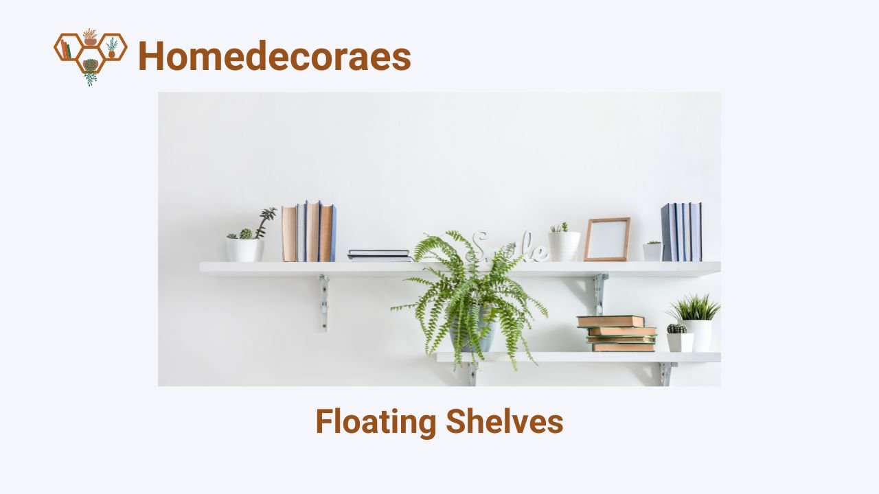 Floating Shelves