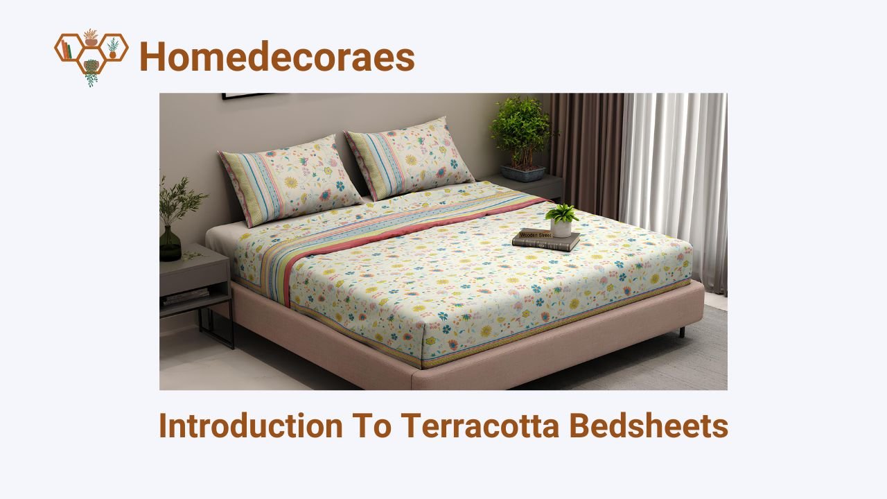 Introduction To Terracotta Bedsheets